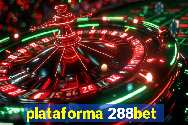 plataforma 288bet